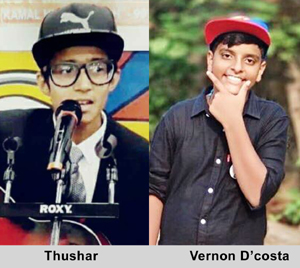 Thushar  and Vernon Dcosta